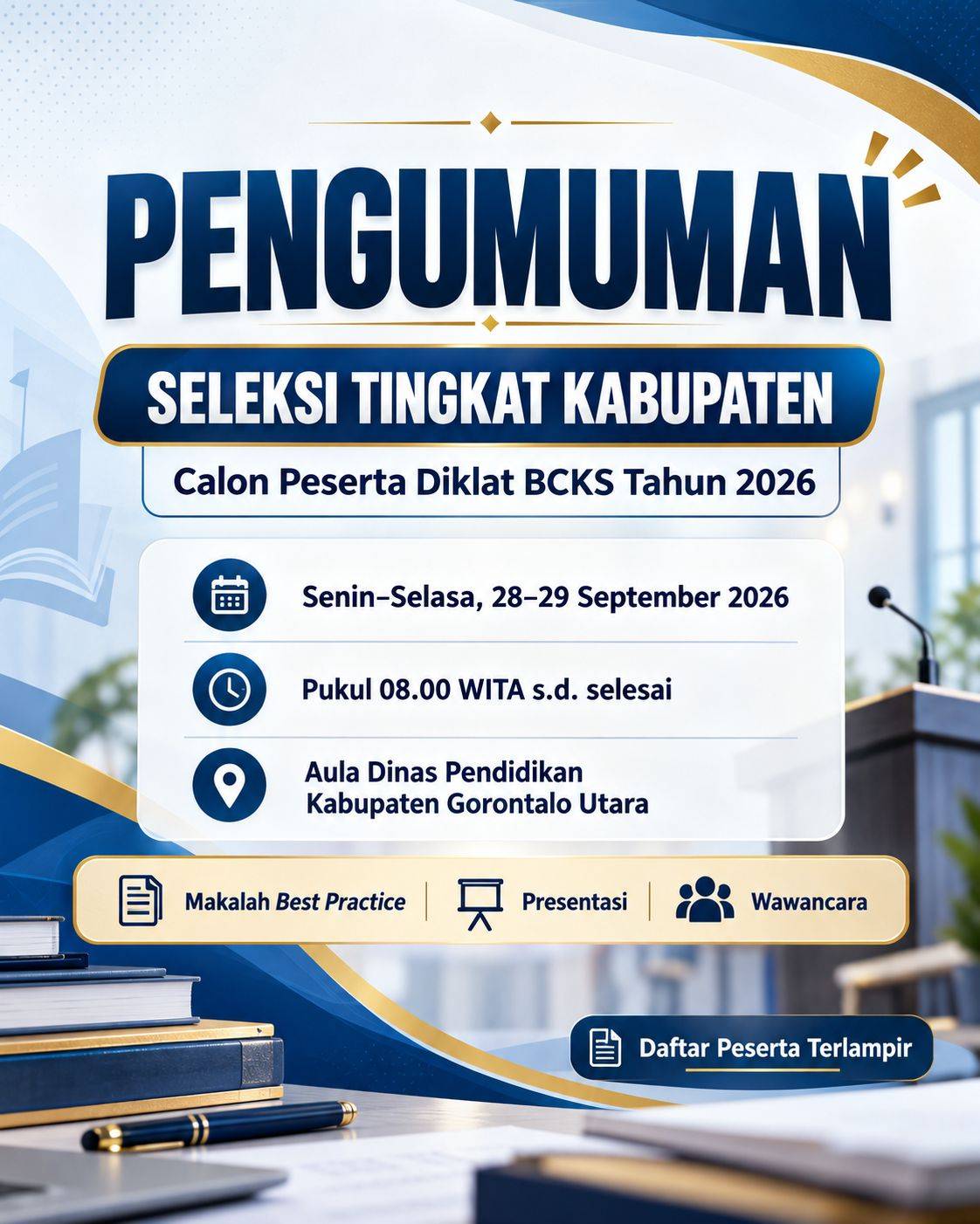 PENGUMUMAN JADWAL SELEKSI TINGKAT KABUPATEN CALON PESERTA DIKLAT BCKS TAHUN 2026